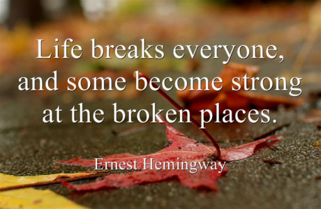 Life-breaks-everyone-and